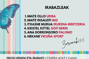 IRABAZLEAK MAITE OLLO URIBA MAITE INSAUSTI IMZ ITXASNE MURUA IRURENA MERTZERIA KRISTEL KITTEL GOFI BERRI ANA DORRONSORO PALOMO